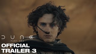 Dune Part Two  Official Trailer 3 [upl. by Ahtera738]