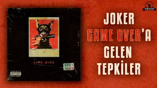 Joker  Game Overa Gelen Tepkiler [upl. by Lyell]