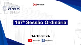 167ª Sessão Ordinária da 4ª Sessão Legislativa da 19ª Legislatura [upl. by Standford633]