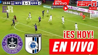 En Vivo Mazatlán vs Querétaro Ver Partido Mazatlán vs Querétaro Apertura 2024 Liga MX hoy [upl. by Touber]