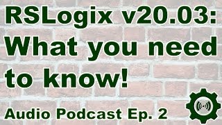 What You Need To Know About RSLogix 5000 v2003 [upl. by Riffle704]