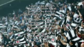 Beşiktaş Tezahüratları  Tutulsun Bu Dillerim [upl. by Morville523]