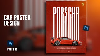 Porsche Car Poster Design in Adobe Photoshop posterdesign graphicdesign artizen [upl. by Krakow230]