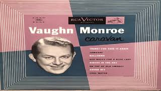 Vaughn Monroe  Vaughn Monroes Caravan LP Album [upl. by Bomke]