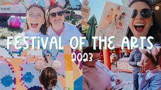 EPCOTS FESTIVAL OF THE ARTS 2023 [upl. by Airdnua]