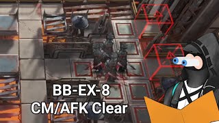 BBEX8 CMAFK Clear Arknights CN [upl. by Winther]