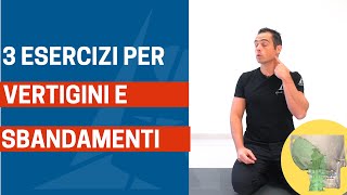 3 ESERCIZI che migliorano velocemente SBANDAMENTI e VERTIGINI CERVICALI [upl. by Aldercy]