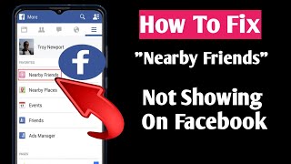 How To Fix Facebook Nearby Friends Option Not Showing 2022  Facebook Nearby Friends Not Working [upl. by Solberg371]