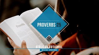 Proverbs 25 Explained [upl. by Valora677]