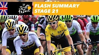 Flash Summary  Stage 21  Tour de France 2018 [upl. by Joli]