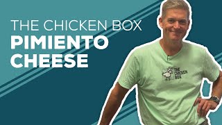 Love amp Best Dishes The Chicken Box Pimiento Cheese Recipe [upl. by Raven59]