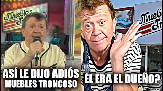 ASÍ DESPIDIÓ MUEBLES TRONCOSO a CHABELO ERA EL DUEÑO de MUEBLES TRONCOSO [upl. by Zealand]