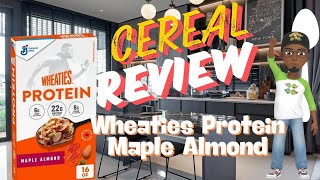 Cereal Review Wheaties Protein Maple Almond [upl. by Einafit]