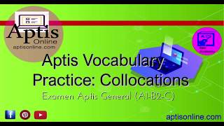 Aptis Vocabulary Collocations Video [upl. by Nev388]