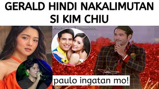 MAY MENSAHE KAY KIM  GERALD HINDI NAKALIMUTAN SI KIM CHIU [upl. by Benedicto]