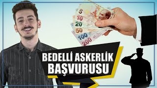 Bedelli Askerlik Başvurusu Nasıl Yapılır [upl. by Freytag]