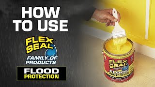 HOWTO Use Flex Seal Flood Protection [upl. by Asiret]