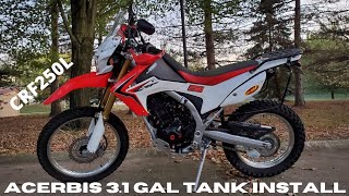 Honda CRF250l Acerbis 31 gal tank install [upl. by Edaj]