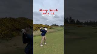 Sheep Ranch Hole 18 golf bandondunes golftrip redrum oregoncoast titleistgolf shorts [upl. by Akinyt157]