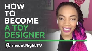 How to Become a Toy Designer [upl. by Christabel74]