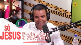 Só Jesus pode levar a salvação  cortes  Rodrigo Silva rodrigosilva cortespodcast [upl. by Okiam203]