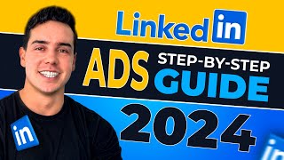 LinkedIn Ads 2024 StepByStep Guide To Mastering B2B Lead Generation  From Beginner To Expert [upl. by Necila941]