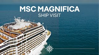 MSC Magnifica  Ship Visit [upl. by Drehcir]