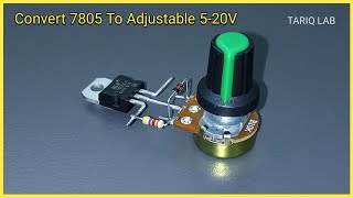 Convert 7805 Into Adjustable Regulator [upl. by Egief]