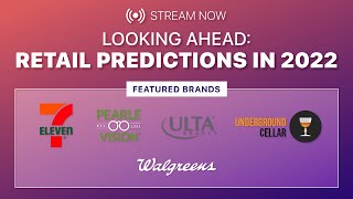 Looking Ahead Retail Predictions in 2022 [upl. by Tnecniv952]