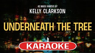 Underneath The Tree Karaoke Version  Kelly Clarkson [upl. by Ycinuq579]