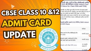 Admit Card Cbse Class 10 amp12 2025 [upl. by Attegroeg]