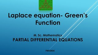 Laplace EquationGreens Function  Partial Differential equation  MSc Mathematics [upl. by Alam]