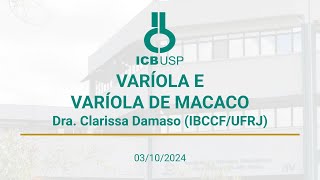 2024  VARÍOLA E VARÍOLA DE MACACO  Dra Clarissa Damaso IBCCFUFRJ [upl. by Eduard]