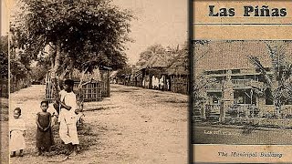 LAS PINAS IN 1899 [upl. by Sclar832]