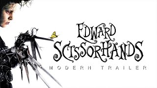 Edward Scissorhands  FanMade Modern Trailer [upl. by Lechar841]