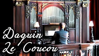 DAQUIN  LE COUCOU THE CUCKOO  THE ORGAN OF ADLINGTON HALL  JONATHAN SCOTT [upl. by Asseniv568]