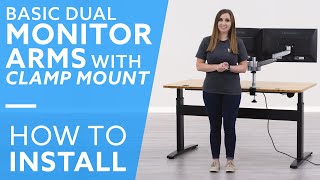 How to Install Basic Dual Monitor Arms with Clamp Mount [upl. by Hayott]