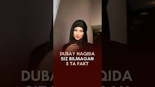 Dubay haqida bunaqasini eshitmagansiz😅 facts dubai uzbek qiziqarli news [upl. by Eivi]