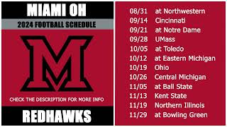 2024 Miami OH RedHawks Football Schedule [upl. by Jegger]