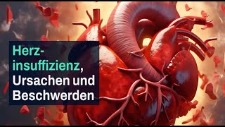 Herzinsuffizienz Ursachen und Beschwerden [upl. by Ahsyt]