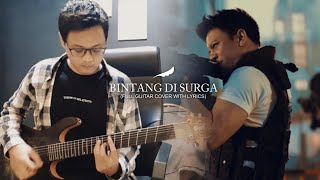 NOAH  Bintang Di Surga Full Guitar Cover No Vocal  Lirik  2022 Version [upl. by Thirza]