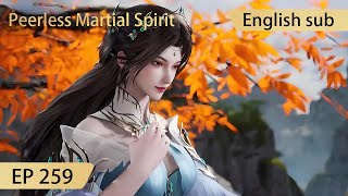 Eng Sub Peerless Martial Spirit EP259 [upl. by Lebazej11]