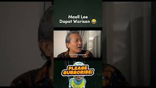 Maell Lee Dapat Warisan 😂 shorts maellee funny comedy [upl. by Sacttler]