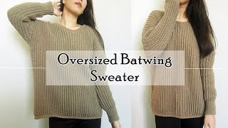 How to Crochet Oversized Batwing Sweater [upl. by Trillbee869]