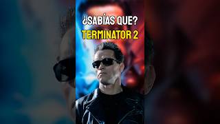 ¿Sabías queTERMINATOR 2 [upl. by Petes]