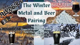 The Ultimate Winter Metal amp Beer Pairing Stream [upl. by Cogan]