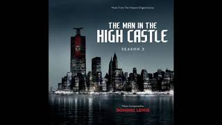 Verräter The Man in the High Castle Soundtrack Season 2 Extended [upl. by Jasun]