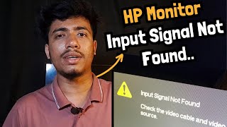 Input Signal Not Found HP Monitor 3 Ways to Fix [upl. by Ynaiffit]