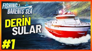 DENİZİN DERİNLİKERİNDE BALIK AVI  FİSHİNG BARENT SEA TÜRKÇE  BÖLÜM 1 [upl. by Sela]