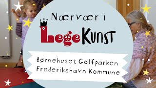 Nærvær i LegeKunst  Golfparken [upl. by Atteloj878]